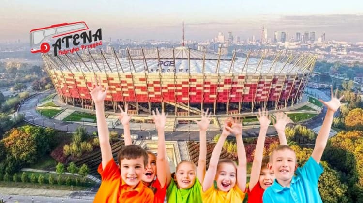 3 - dniowa wycieczka szkolna do Warszawy z PGE Narodowym