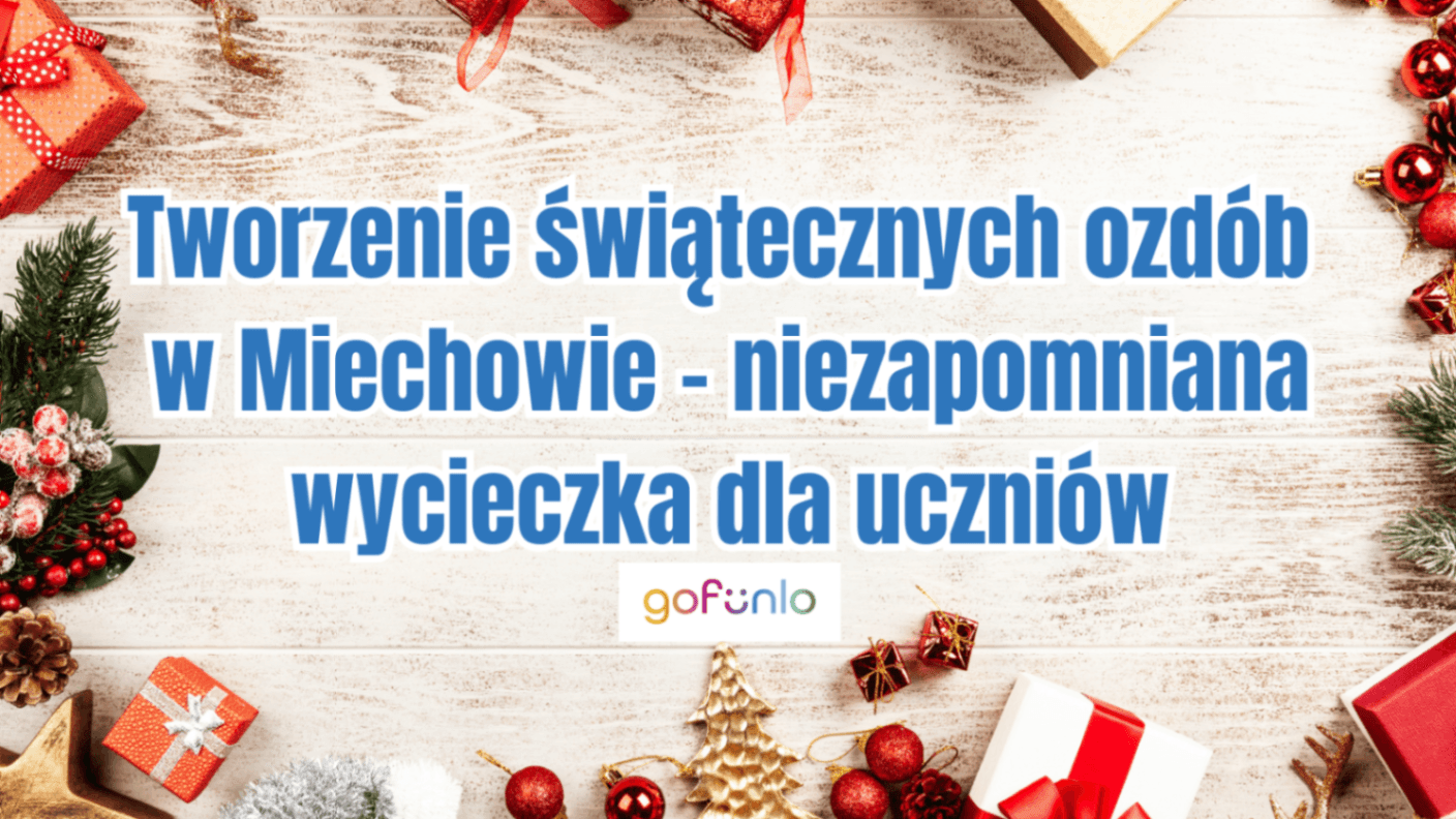 Creating Christmas Decorations in Miechów – An Unforgettable Trip for Students